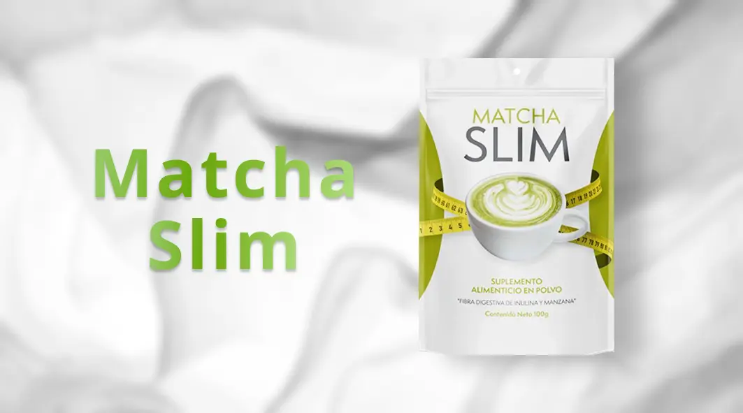 Matcha Slim producto natural para un estilo de vida saludable
